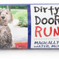 DIRTY DOG DOORMAT RUNNER