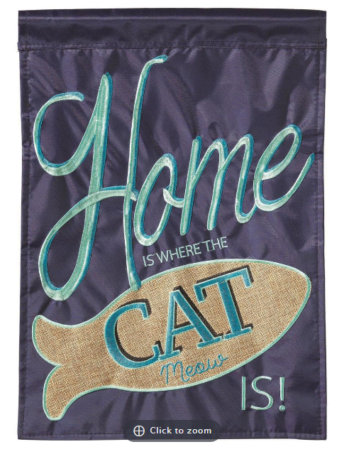 FLAG HOME IS WHERE THE CAT IS