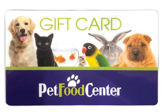 Pet Food Center In Store Gift Card